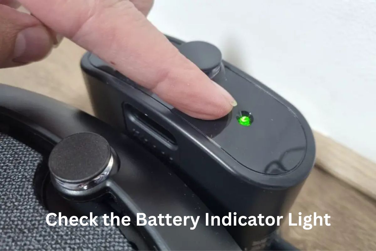 Check the Battery Indicator Light